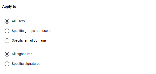 Campaign Apply To settings showing user/group and signature targeting options